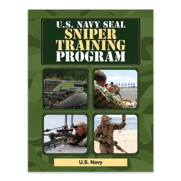 US Navy Seal Sniper Training Program Handbook 3 US Navy Seal Sniper Training Program Handbook